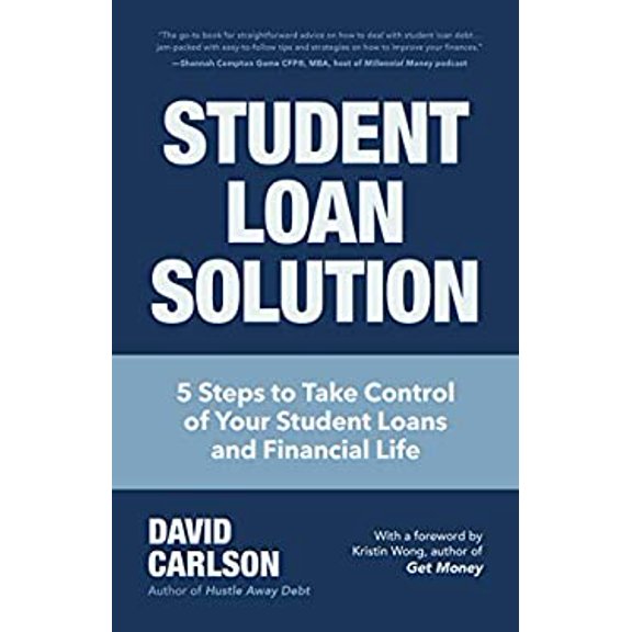 Pre-Owned Student Loan Solution: 5 Steps to Take Control of Your Student Loans and Financial Life (Financial Makeover, Save Money, How to Deal with Stu (Paperback) 1633538982 9781633538986
