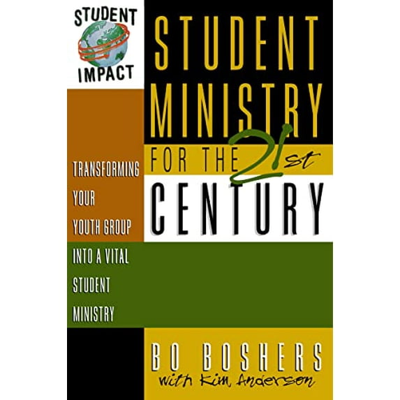 Pre-Owned Student Ministry for the 21st Century: Transforming Your Youth Group Into a Vital Student Ministry (Paperback) 0310201225 9780310201229