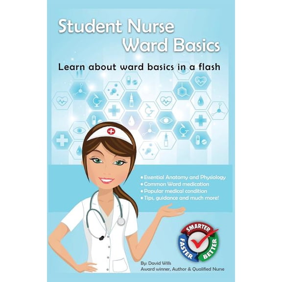 Student Nurse : Ward Basics