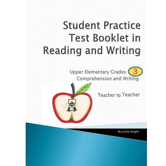 Student Practice Test Booklet in Reading and Writing - Grade 3 - Teacher to Teacher, (Paperback)