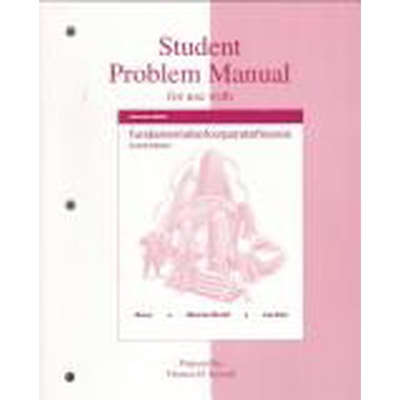 Pre-Owned Student Problem Manual for Use With Fundamentals of Corporate Finance, 9780256271850, 0256271852, Paperback, 4 edition