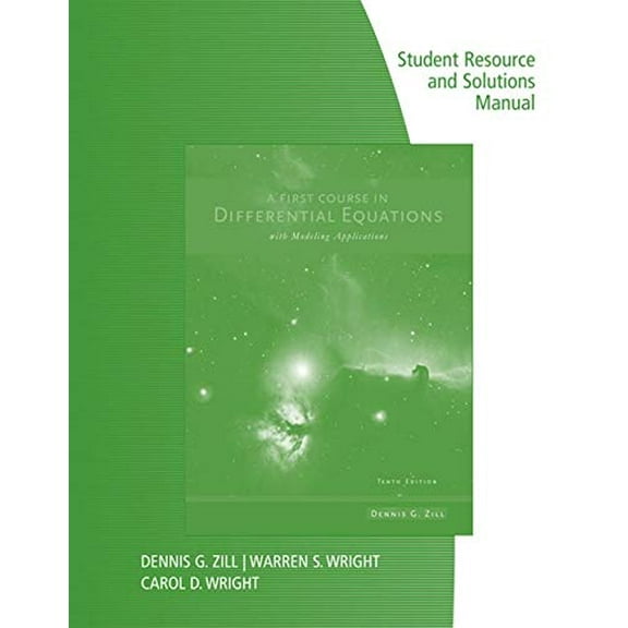 Pre-Owned Student Resource with Solutions Manual for Zill's A First Course in Differential Equations with Modeling Applications