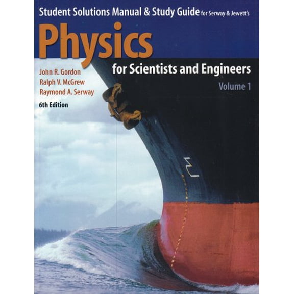 Pre-Owned Student Solutions Manual & Study Guide to Accompany Physics for Scientists and Engineers (Paperback) 0534408559 9780534408558