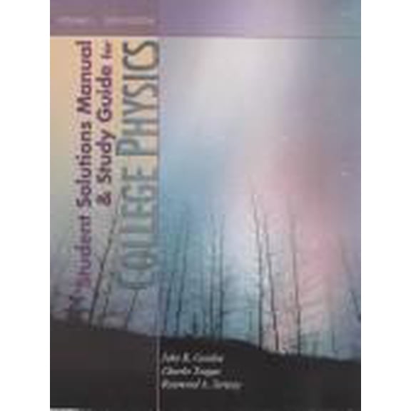 Pre-Owned College Physics, Vol. 1 (Student Solutions Manual and Study Guide) (Paperback) 0030348110