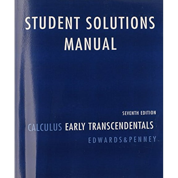 Pre-Owned Student Solutions Manual for Calculus: Early Transcendentals (Paperback) 0136147062 9780136147060