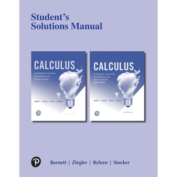 Student Solutions Manual for Calculus for Business, Economics, Life Sciences, and Social Sciences, (Paperback)
