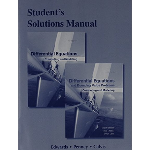 Pre-Owned Student Solutions Manual for Differential Equations: Computing and Modeling and Differential Equations and Boundary Value Problems: Computing and Modeling