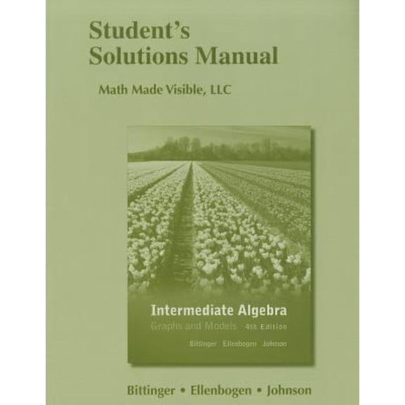 Pre-Owned Student Solutions Manual for Intermediate Algebra: Graphs and Models (Paperback) 0321725778 9780321725776