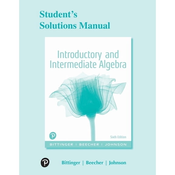 Student Solutions Manual for Introductory and Intermediate Algebra, (Paperback)