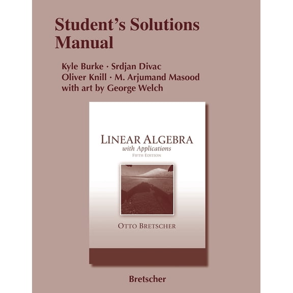 Student Solutions Manual for Linear Algebra with Applications, (Paperback)