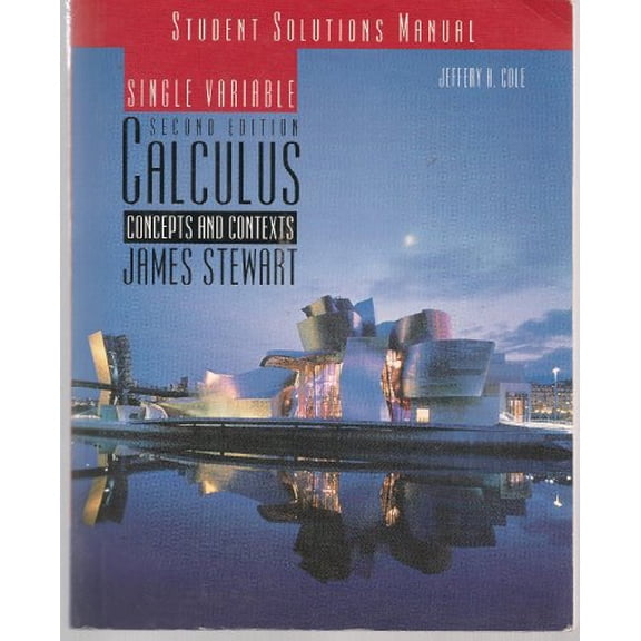 Pre-Owned Student Solutions Manual for Stewarts Single Variable Calculus: Concepts and Contexts (with CD), 2nd (Paperback) 0534379230 9780534379230