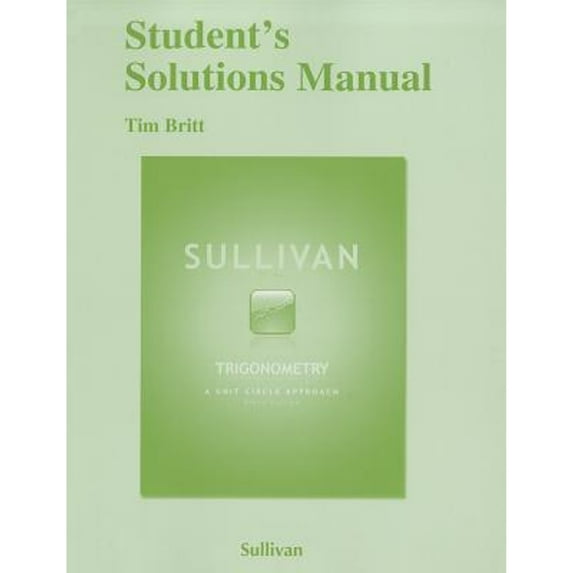 Pre-Owned Trigonometry: A Unit Circle Approach (Paperback) 0321717023 9780321717023