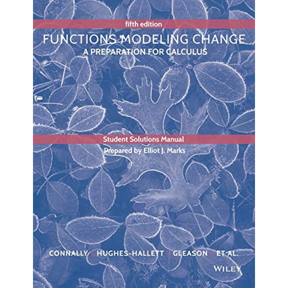 Pre-Owned Student Solutions Manual to accompany Functions Modeling Change