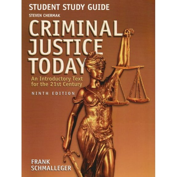 Pre-Owned Student Study Guide - Criminal Justice Today: An Introductory Text for the 21st Century (Paperback) 0131719610 9780131719613