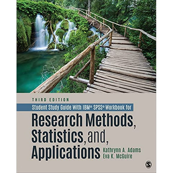 Pre-Owned Student Study Guide With IBM SPSS Workbook for Research Methods, Statistics, and Applications, 9781071817896, 1071817892, Paperback, Third edition