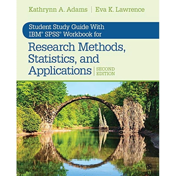 Pre-Owned Student Study Guide with Ibm(r) Spss(r) Workbook for Research Methods, Statistics, and Applications 2e (Paperback) 1544318677 9781544318677