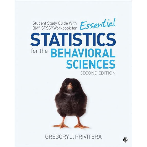Student Study Guide with Ibm(r) Spss(r) Workbook for Essential Statistics for the Behavioral Sciences, (Paperback)