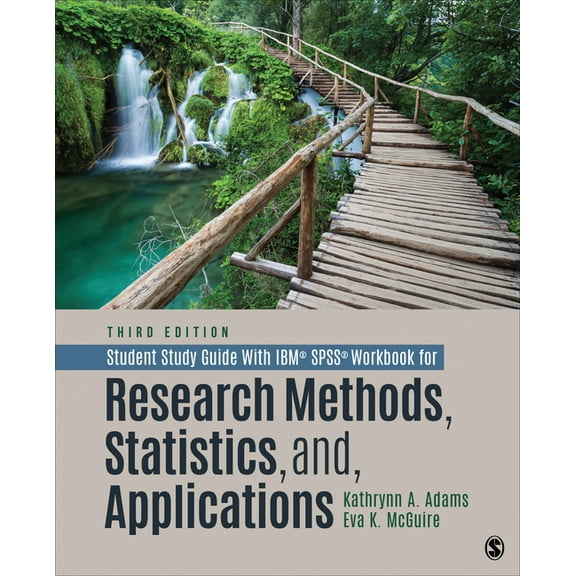 Student Study Guide with Ibm(r) Spss(r) Workbook for Research Methods, Statistics, and Applications, (Paperback)