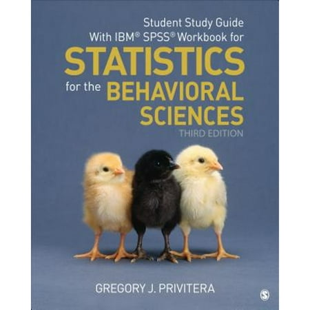 Student Study Guide with Ibm(r) Spss(r) Workbook for Statistics for the Behavioral Sciences (Paperback)
