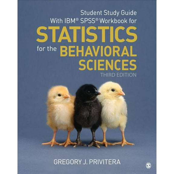 Student Study Guide with Ibm(r) Spss(r) Workbook for Statistics for the Behavioral Sciences, (Paperback)