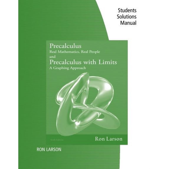 Pre-Owned Student Study Solutions Manual for Larson/Hostetler/Edwards' Precalculus: Real Mathematics, Real People, 6th: Real Mathematics, Real People/A Graphing Approach Paperback