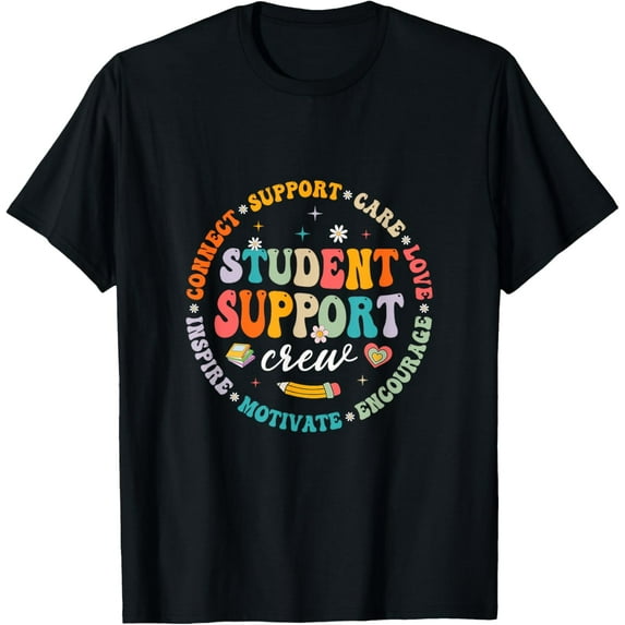 Student Support Crew School Counselor Student Services Squad T-Shirt men and women can wear, black, white, gifts.