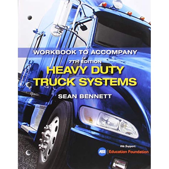 Pre-Owned Student Workbook for Bennett's Heavy Duty Truck Systems, (Paperback)