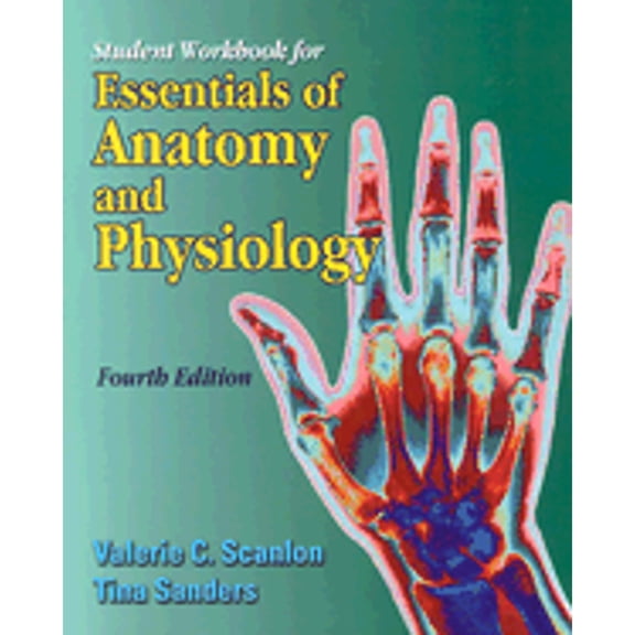 Student Workbook for Essentials of Anatomy and Physiology, 4e (Edition 4) (Paperback)