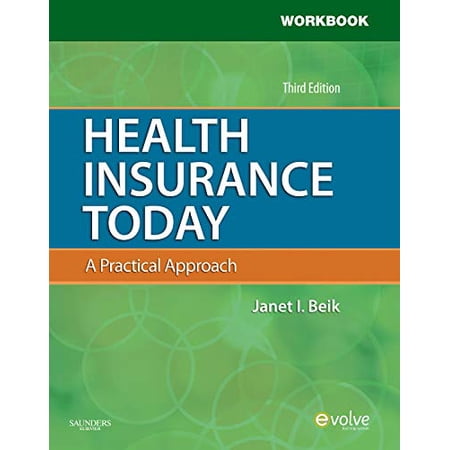 Pre-Owned Workbook for Health Insurance Today: A Practical Approach