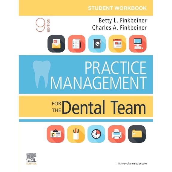 Pre-Owned Student Workbook for Practice Management for the Dental Team (Paperback) 0323608280 9780323608282