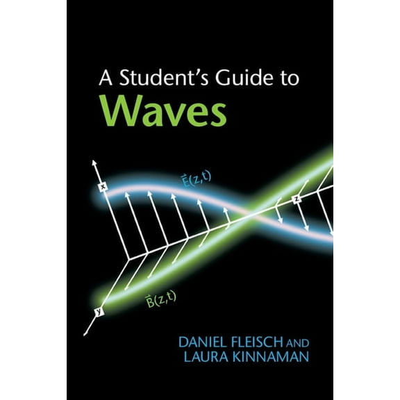 Student's Guides A Student's Guide to Waves, (Paperback)