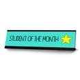 thumbnail image 1 of Student of the Month, Student Award Desk Sign (2 x 8"), 1 of 3