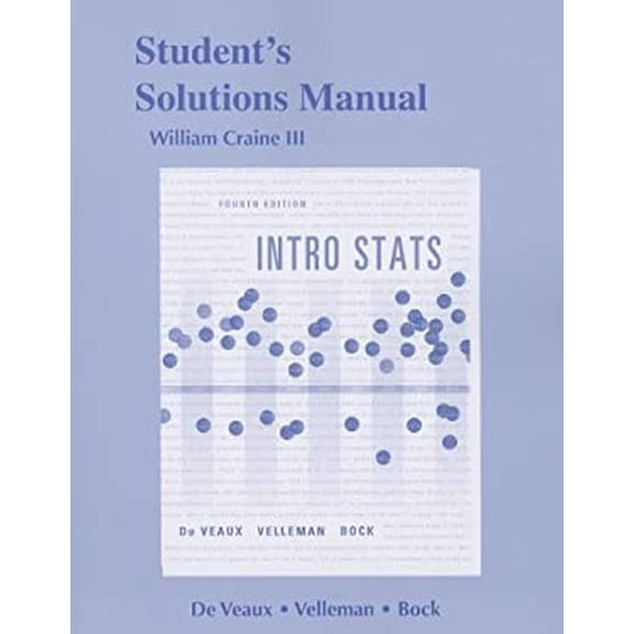 Pre-Owned Student's Solutions Manual, Intro STATS (Paperback) 0321825489 9780321825483