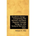 thumbnail image 1 of Student's Songs : Comprising the Newest and Most Popular College Songs as Now Sung at Harvard, Yale, (Paperback), 1 of 1