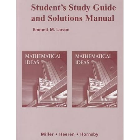 Pre-Owned Student s Study Guide and Solutions Manual for Mathematical Ideas (Paperback) 9780321369710