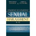 thumbnail image 1 of Student-to-Student Sexual Harassment K-12 : Strategies and Solutions for Educators to Use in the Classroom, School, and Community (Paperback), 1 of 1