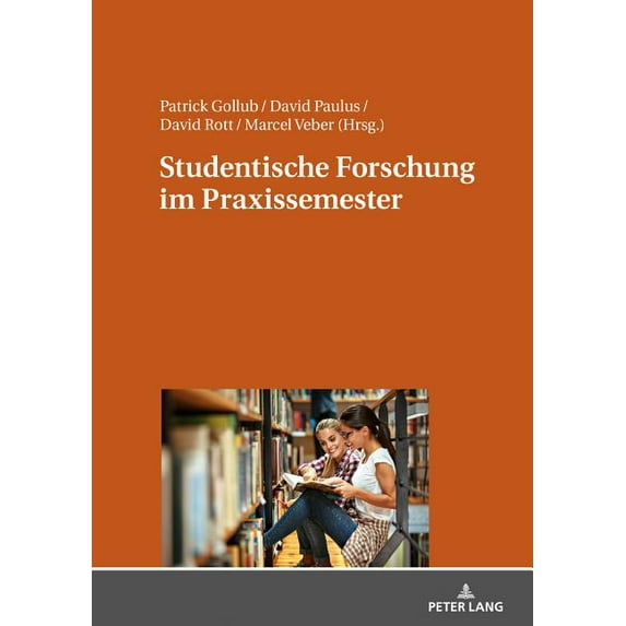 Studentische Forschung Im Praxissemester, (Hardcover)