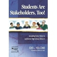 thumbnail image 1 of Students Are Stakeholders, Too!: Including Every Voice in Authentic High School Reform, (Paperback), 1 of 1