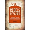 thumbnail image 1 of Students Guide: Rebels Rescued (Paperback), 1 of 1