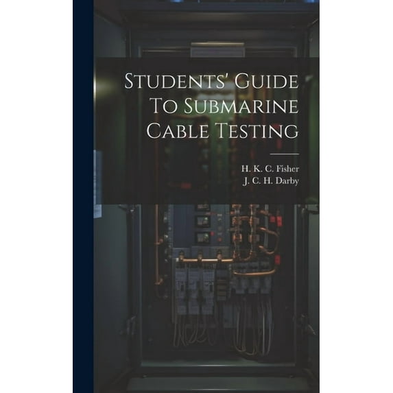Students' Guide To Submarine Cable Testing (Hardcover)