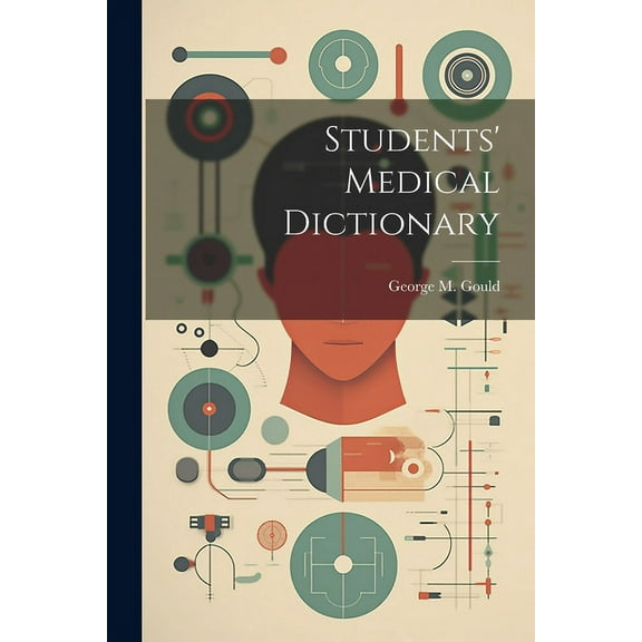 Students' Medical Dictionary (Paperback)