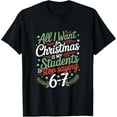 thumbnail image 1 of Students Saying 6-7 67 Six Seven Funny Teacher Christmas T-Shirt TShirt, 1 of 4