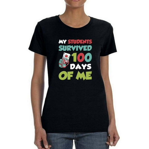 Students Survived 100 Of Me T-Shirt Women -Smartprints Designs, Female XX-Large