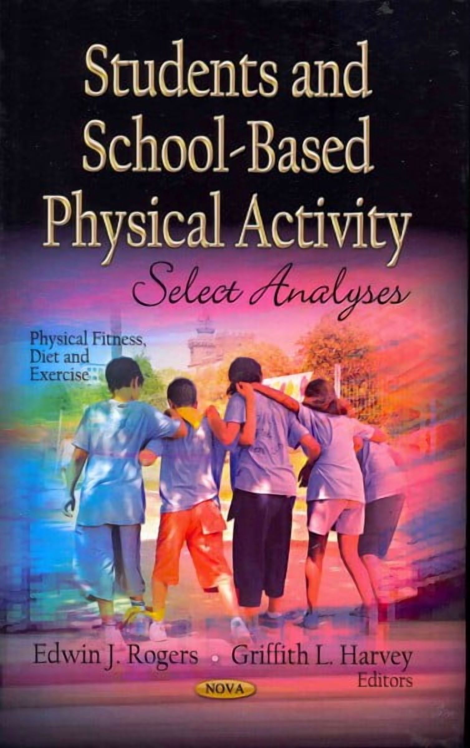 Students and School-Based Physical Activity : Select Analyses - Walmart.com