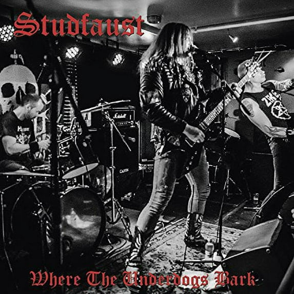 Studfaust - Where the Underdogs Bark - Vinyl