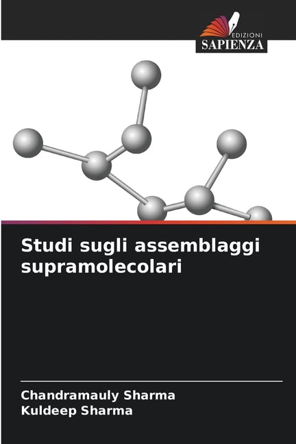 Studi sugli assemblaggi supramolecolari, (Paperback)