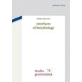 thumbnail image 1 of Studia Grammatica Interfaces of Morphology, Book 74, (Hardcover), 1 of 1