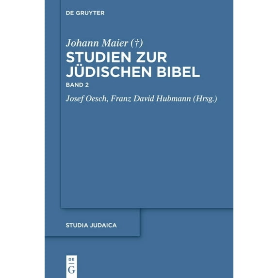 Studia Judaica Studien Zur Jüdischen Bibel: Band 2, Book 121, (Hardcover)