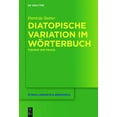 thumbnail image 1 of Studia Linguistica Germanica Diatopische Variation Im WÃ¶rterbuch: Theorie Und PRAXIS, Book 127, (Hardcover), 1 of 1