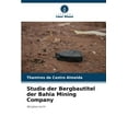 thumbnail image 1 of Studie der Bergbautitel der Bahia Mining Company (Paperback), 1 of 1